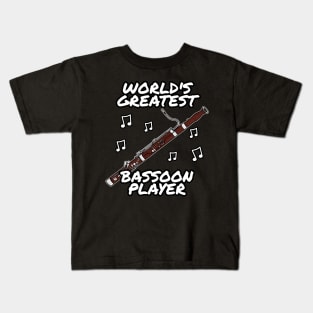 World's Greatest Bassoon Player Bassoonist Musician Funny Kids T-Shirt